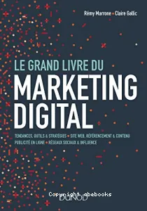 Le grand livre du marketing digital