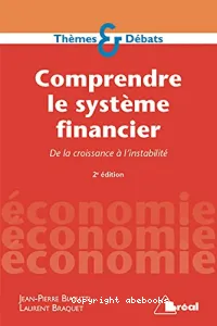 Comprendre le système financier