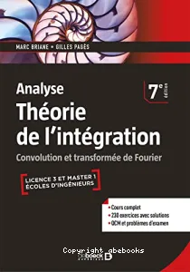 Analyse. Théorie de l'intégration