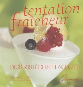 Tentation Fraicheur