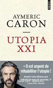 UTOPIA XXI