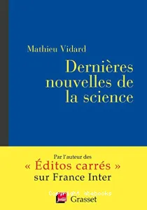 Dernières nouvelles de la science