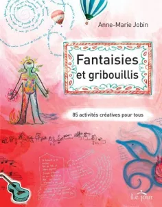 Fantaisies et gribouillis