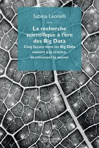 La recherche scientifique à l'ère des Big Data
