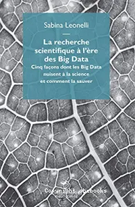 La recherche scientifique à l'ère des Big Data