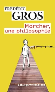 Marcher, une philosophie