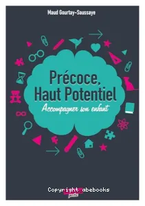 Précoce, haut potentiel