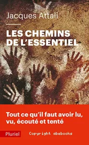 Les chemins de l'essentiel