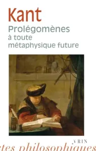 Prolégomènes à toute métaphysique future qui pourra se présenter comme science