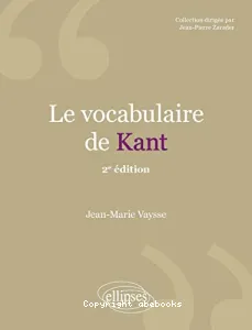 Le vocabulaire de Kant - 2e édition