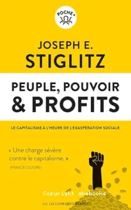 Peuple, pouvoir et profits