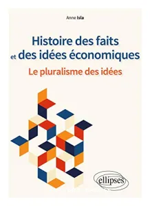 Histoire des faits et des idées économiques