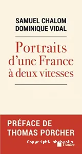 Portraits d'une France à deux vitesses