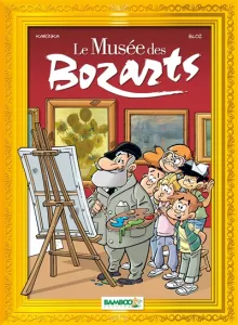 Musée des Bozarts (Le)