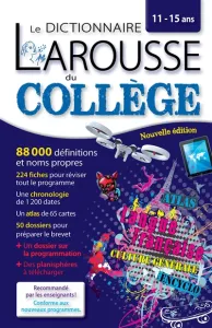 Dictionnaire Larousse du collège, 11-15 ans (Le)