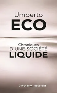 Chroniques d'une société liquide