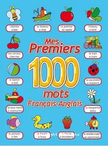 Mes premiers 1000 mots français-Anglais