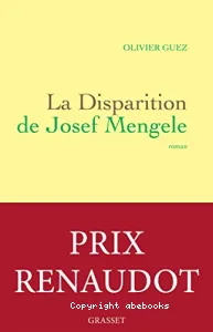 Disparition de Josef Mengele (La)