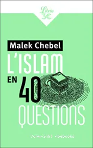 Islam en 40 questions (L')