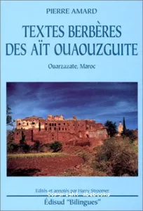 Textes berbères des Aït Ouaouzguite