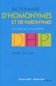 Dictionnaire d'homonymes et paronymes