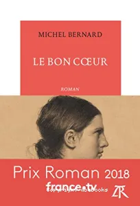 Bon cœur (Le)