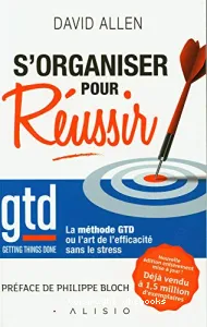 S'organiser pour réussir