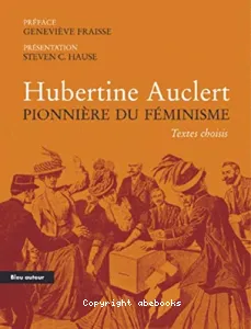 Hubertine Auclert pionnière du féminisme