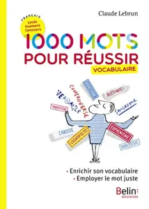 1.000 mots pour réussir