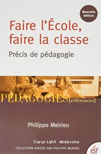 Faire l'école, faire la classe