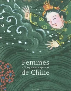 Femmes à l'époque des empereurs de Chine