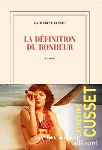 La définition du bonheur