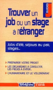 Trouver un job ou un stage à l'étranger