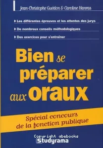 Bien se préparer aux oraux