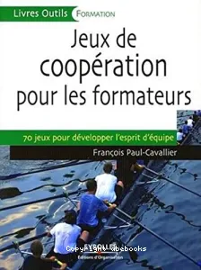 Jeux de coopération pour les formateurs