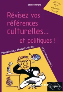 Révisez vos références culturelles... et politiques !