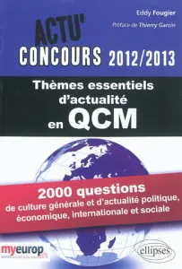 Thèmes essentiels d'actualité 2012-2013 en QCM