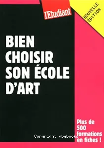 Bien choisir son école d'art