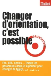 Changer d'orientation, c'est possible