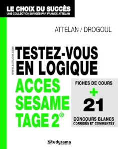 Testez-vous en logique ACCES, SESAME, Tage 2