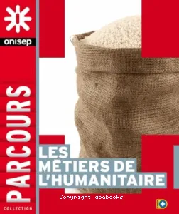 Les métiers de l'humanitaire