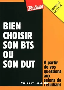 Bien choisir son BTS ou son DUT