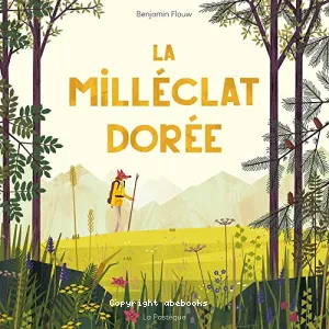 Milléclat dorée (La)