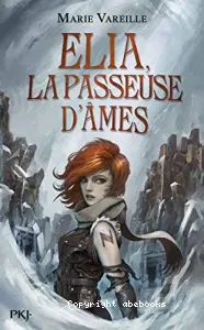 Elia, la passeuse d'âmes