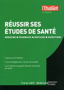 Réussir ses études de santé