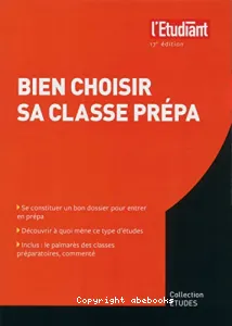 Bien choisir sa classe prépa