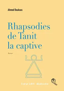 Rhapsodies de Tanit la captive