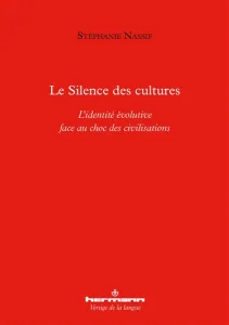 Silence des cultures (Le)