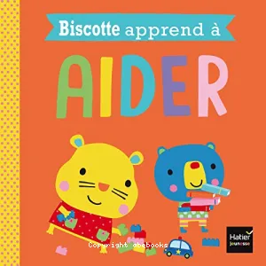 Biscotte apprend à aider