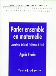 Parler ensemble en maternelle